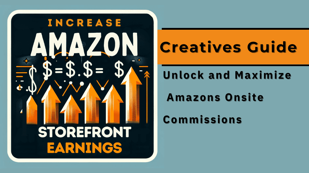 Advertisement graphic for 'Profit Amplifier: Creative’s Guide,' highlighting increased Amazon storefront earnings.