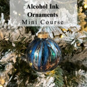 Alcohol Ink Mini Master Class -Christmas Ornaments