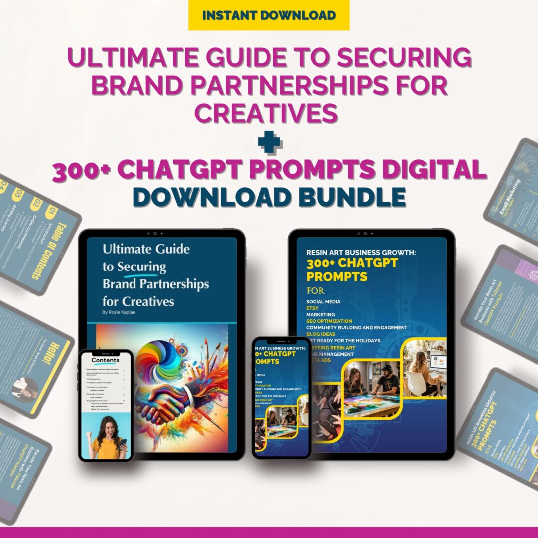 Digital product bundle featuring 'Ultimate Guide to Securing Brand Partnerships for Creatives' and '300+ ChatGPT Prompts for Resin Art Business Growth.' The image displays the guides on tablets and smartphones, with additional preview pages scattered around. Emphasizes instant download availability for creatives looking to secure brand deals and streamline content creation with AI-powered prompts.