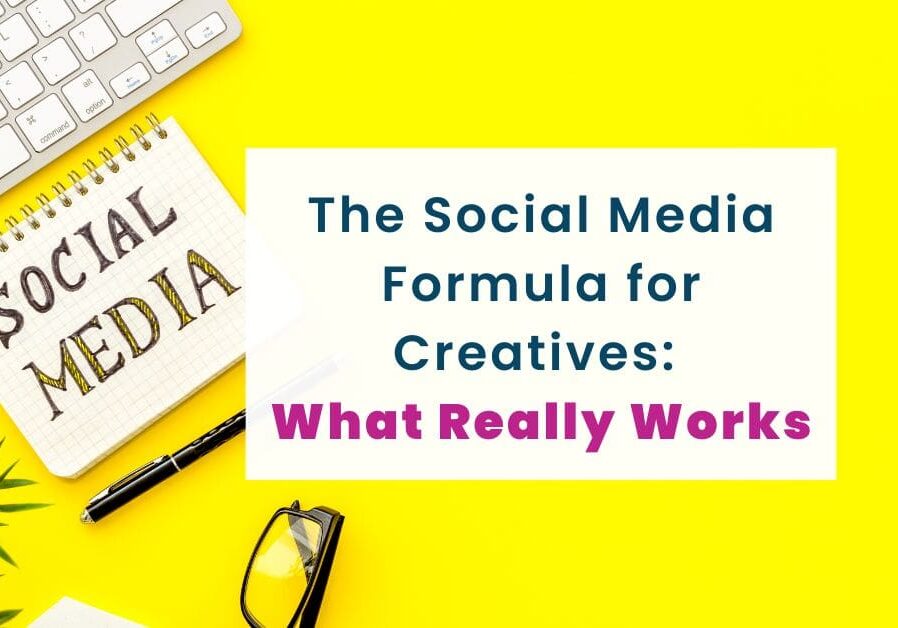 Notebook with 'Social Media' written on it alongside a keyboard, pen, and glasses, highlighting the blog 'The Social Media Formula for Creatives: What Really Works' with trending tips for Instagram and Pinterest growth.